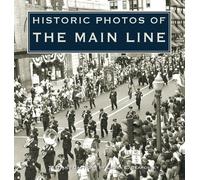 Laura E. Beardsley Historic Photos of the Main Line (Copertina rigida)