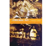 Laura E. Pérez Chicana Art (Tascabile) Objects/Histories
