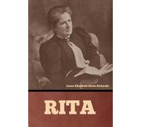 Laura Elizabeth Howe Richards Rita (Tascabile)