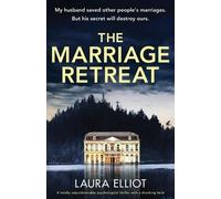 Laura Elliot The Marriage Retreat (Tascabile)