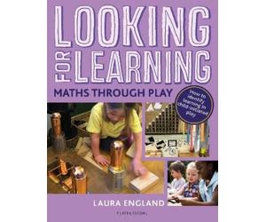 Laura England Looking for Learning: Maths through Play (Tascabile)