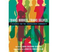 Laura Erickson-Schroth Trans Bodies, Trans Selves (Tascabile)