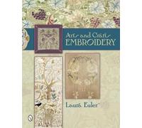 Laura Euler Arts and Crafts Embroidery (Copertina rigida)