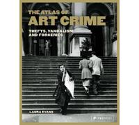 Laura Evans – The Atlas of Art Crime – Copertina rigida