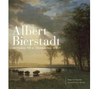 Laura F. Fry Albert Bierstadt (Copertina rigida)