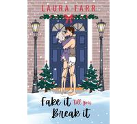 Laura Farr Fake it Till You Break it (Tascabile)