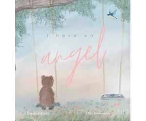 Laura Feldman I have an Angel (Copertina rigida)
