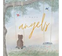 Laura Feldman I have Angels (Tascabile)