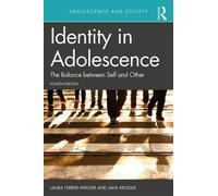 Laura Ferrer-Wreder Jane Kroger Identity in Adolescence 4e (Tascabile)