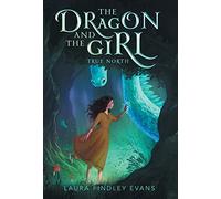 Laura Findley Evans True North (Copertina rigida) Dragon and the Girl