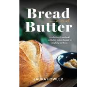 Laura Fowler Bread & Butter (Copertina rigida)