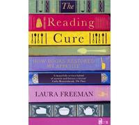 Laura Freeman The Reading Cure (Tascabile)
