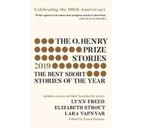 Laura Furman The O. Henry Prize Stories #100th Anniversary Edition ( (Tascabile)