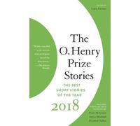 Laura Furman The O. Henry Prize Stories 2018 (Tascabile)