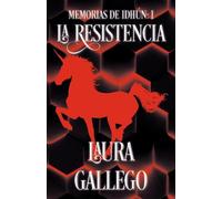 Laura Gallego Memorias de Idhún: La Resistencia / Memories from Idhu (Tascabile)