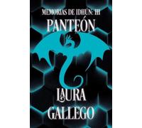 Laura Gallego Memorias de Idhún: Panteón / Memories from Idhun: Pant (Tascabile)