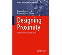 Laura Galluzzo Francesco Zurlo Designing Proximity (Copertina rigida)