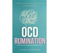 Laura Gardner OCD Rumination (Tascabile) Ocd Rumination