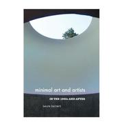 Laura Garrard Minimal Art and Artists in the 1960s and After (Copertina rigida)