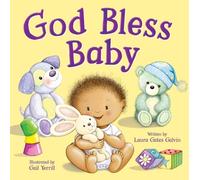 Laura Gates Galvin God Bless Baby (Libro di cartone)