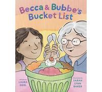 Laura Gehl Becca & Bubbe's Bucket List (Copertina rigida)