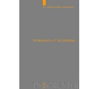 Laura Gemelli Democrito e l'Accademia (Copertina rigida) Studia Praesocratica