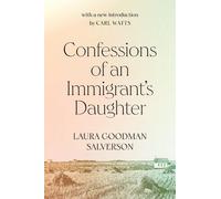 Laura Goodman Salverson Confessions of an Immigrant's Daughter (Tascabile)