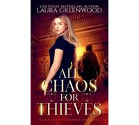Laura Greenwood All Chaos For Thieves (Tascabile) Scales of Justice