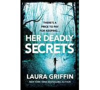 Laura Griffin Her Deadly Secrets (Tascabile)