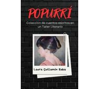 Laura Guillamón Rubio Popurrí (Tascabile)