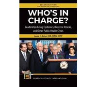 Laura H. Kahn Who's in Charge? (Tascabile) Praeger Security International