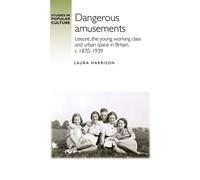 Laura Harrison Dangerous Amusements (Copertina rigida)