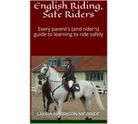 Laura Harrison McBride English Riding, Safe Riders (Tascabile)