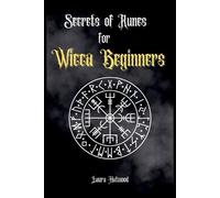 Laura Hatwood Secrets of Runes for Wicca Beginners (Tascabile)