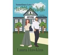 Laura Hawkins Sometimes Love Is Worth the Risk (Tascabile) Sometimes Love...