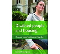 Laura Hemingway Disabled people and housing (Tascabile)