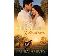 Laura Hervey Love's Cherished Dream (Copertina rigida)