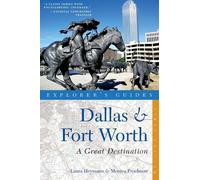 Laura Heymann Monic Explorer's Guide Dallas & Fort Worth: A Great D (Tascabile)