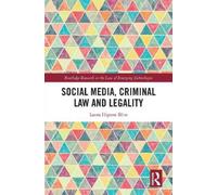 Laura Higson-Bliss Social Media, Criminal Law and Legality (Copertina rigida)