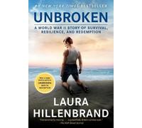 Laura Hillenbrand Unbroken (Movie Tie-in Edition) (Tascabile)