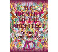 Laura Iloniemi The Identity of the Architect (Tascabile) Architectural Design