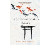 Laura Imai Messina The Heartbeat Library (Tascabile)
