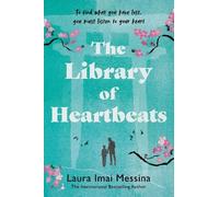Laura Imai-Messina The Library of Heartbeats (Tascabile)