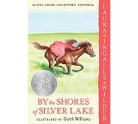 Laura Ingalls Wilder By the Shores of Silver Lake P (Tascabile)