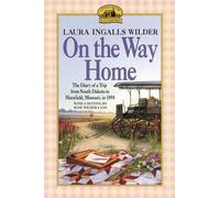 Laura Ingalls Wilder On the Way Home (Tascabile)