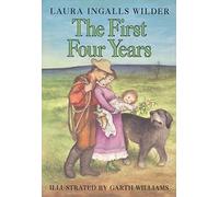 Laura Ingalls Wilder The First Four Years (Copertina rigida) Little House
