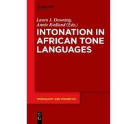 Laura J. Downing Intonation in African Tone Languages (Tascabile)