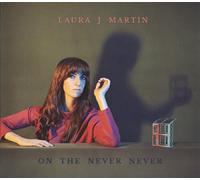 J Martin, Laura - On The Never Never
