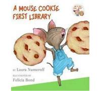 Laura J Numeroff A Mouse Cookie First Library (Libro di cartone)