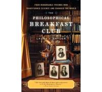 Laura J. Snyder The Philosophical Breakfast Club (Tascabile)